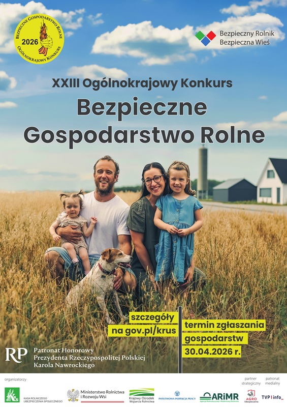 plakat XXIII Og&oacute;lnokrajowy Konkurs Bezpieczne Gospodarstwo Rolne